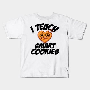 i teach smart cookies Funny School Teacher CUTE COOKIES Kids T-Shirt